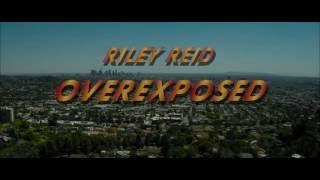 Riley Reid Overexposed Film Trailer