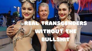Real transgenders in Pattaya without the bullshit.