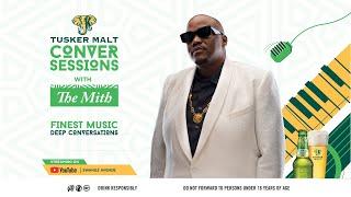 Tusker Malt Conversessions with The Mith Season 2 Episode 2