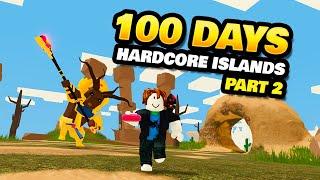 100 Days - Hardcore Islands Part 2 - Desert
