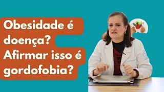 Separamos os fatos obesidade é uma doença ou não?