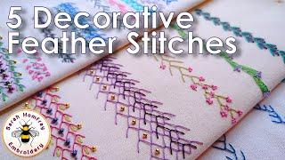 FIVE Decorative variations of Feather Stitch  How to do Feather Stitch  Hand embroidery tutorial