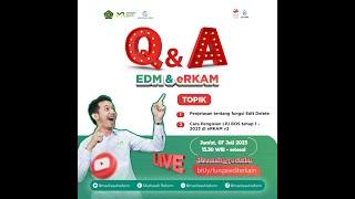 QnA EDM & eRKAM Penjelasan tentang fungsi Edit Delete & Cara Pengisian LPJ BOS tahap 1