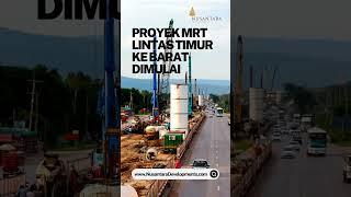 Proyek MRT Lintas Timur Ke Barat Dimulai