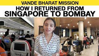 Vande Bharat Mission Stranded Indians Journey From Singapore To Bombay  NewsMo