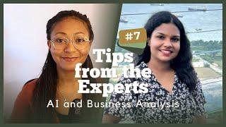 The Impacts of AI for Business Analysis - Tips from the Experts