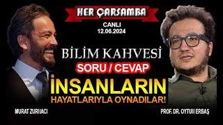 İNSANLARIN HAYATLARIYLA OYNADILAR - OYTUN ERBAŞ I MURAT ZURNACI BİLİM KAHVESİ