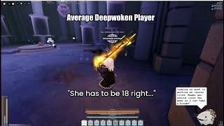 Average Deepwoken Player
