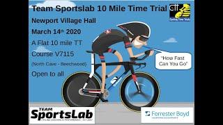 Team Sportslab 10 Mile Time Trial - V7115 Yorkshire TT event 2020