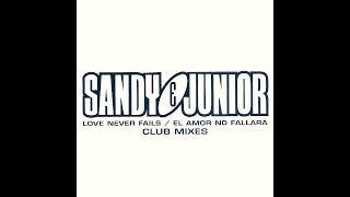 Sandy e Junior - Lamour... Ce remede Spanish Fly Radio Mix