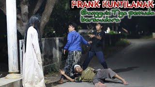 Special edition  Prank Kuntilanak  Gangguin anak Muda pattrol