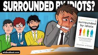 Surrounded by Idiots Animated Book Summary  Thomas Erikson  Avoid Conflicts With People