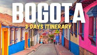 Bogota Colombia Spend 3 Amazing Days Your Ultimate Travel Itinerary