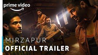 Mirzapur - Official Trailer UNCUT 2018  Rated 18+  Amazon Prime Original