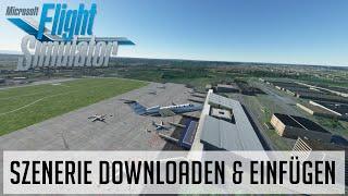 FS2020 Steam Version Szenerie downloaden & einfügen Tutotialdeutsch