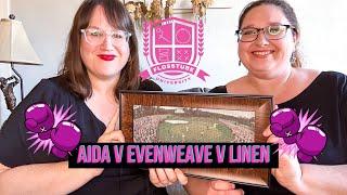 Aida v. Evenweave v. Linen What is the Best Fabric for Full Coverage? Flosstube University #7