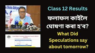 HS Results Tomorrow?Hs Results Updates 2023 Class 12 Hs Results Assam Board AHSEC Kali Charan Deb