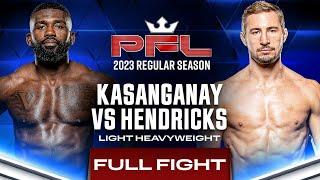 Impa Kasanganay vs Cory Hendricks  PFL 1 2023