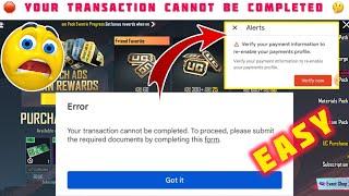Fixing Bgmi Uc Purchase Error  Your Transaction Cant Be Completed? In  Verify your payment