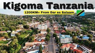 This is Kigoma Tanzania 2024. Things have changed