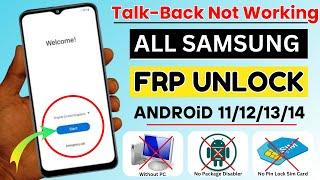 All Samsung FRP Bypass  Talkback Not Working  New Security 2024 Android 11121314  Without PC