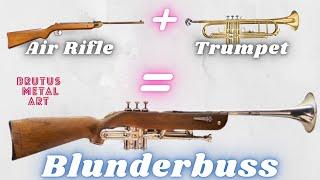 How to turn an old trumpet and air rifle into a decorative Blunderbuss 