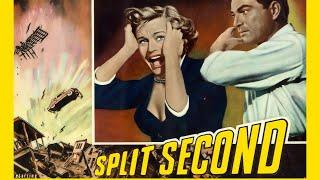 Split Second 1953 - Full Film Noir Thriller Directed by Dick Powell Starring Stephen McNally