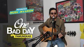 PAMUNGKAS CERITAIN ONE BAD DAY DI RUANG TENGAH PRAMBORS