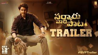 Sarkaru Vaari Paata Official Trailer  Mahesh Babu  Keerthy Suresh  Thaman S  Parasuram Petla