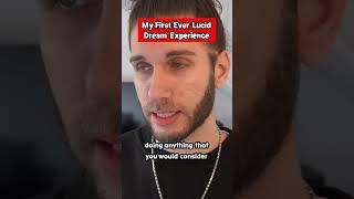 My First Ever Lucid Dream Experience