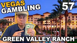 Episode 57 Hurry up and gamble Green Valley Ranch Las Vegas