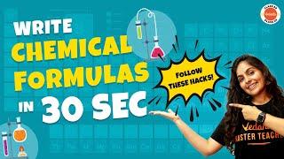 How to Write Chemical Formulas  Write Chemical Formulas in 30 Sec  Follow these Hacks #CBE2024
