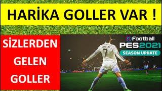 SİZLERDEN GELEN GÜZEL GOLLER   PES MOBILE    KONAMI  EFOOTBALL  GOALS