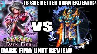 Dark Fina Unit Review - Is She Better Than Exdeath? FFBE Global