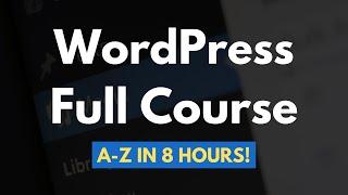 WordPress Full Course in ONE VIDEO  ZERO to HERO  STEP BY STEP