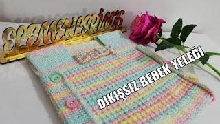 YENİ BEBEK YELEĞİ  DİKİŞSİZ ŞİŞLE KOLAY BEBEK YELEKLERİYENİ DOĞAN BEBEK YELEĞİ CROCHET Cardigan