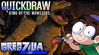 QUICK DRAW King of the Monsters - Gregzilla