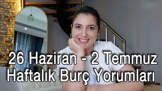 26 HAZİRAN HAFTASI  HAFTALIK BURÇ YORUMLARI