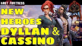 Last Fortress underground - New Heroes - Dyllan and Cassino