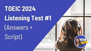 TOEIC Full listening test 2024 answers + transcript