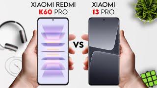 Xiaomi Redmi K60 Pro vs Xiaomi 13 Pro  9 Pro Tech  #redmik60pro #xiaomi13pro