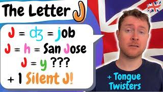 English Pronunciation   The Letter J    4 Ways to Pronounce J in English + TEST