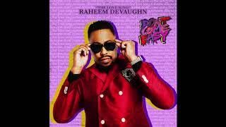 Raheem DeVaughn - Dont Come Easy