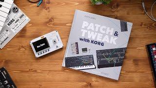 PATCH & TWEAK with KORG introduction