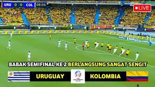  LIVE - Uruguay Vs Colombia - Semifinal Copa America USA 2024 - Nunez Vs James Rodriguez Kolombia