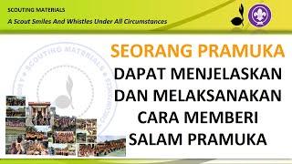 Rakit 14 Pramuka dapat menjelaskan dan melaksanakan cara memberi salam pramuka