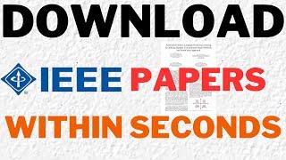 How to download research papers for freeIEEE