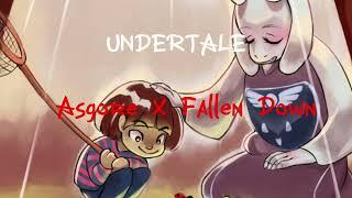 UNDERTALE ASGORE X FALLEN DOWN OST  ORIGINAL