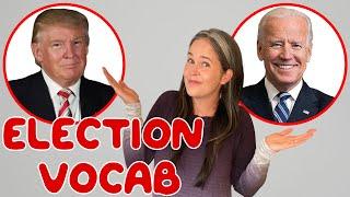 English Vocabulary Election Vocabulary All The Vocabulary You Need For Election Season