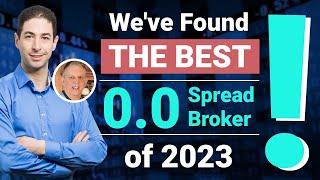 Weve Found THE BEST 0.0 Spread Broker of 2023